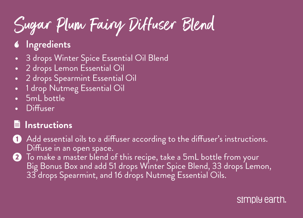 Simply EarthShop | Recipes | Sugar Plum Fairy Diffuser Blend Recipe